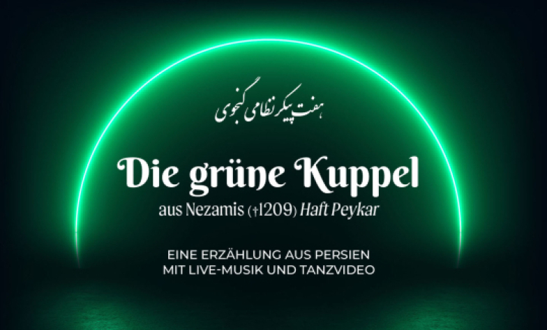 Lineh - Die grüne Kuppel (aus Nezamis Haft Peykar)